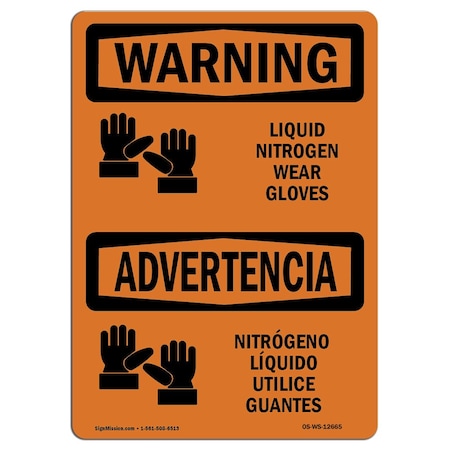 OSHA WARNING Sign, Liquid Nitrogen Wear Gloves Bilingual, 5in X 3.5in Decal